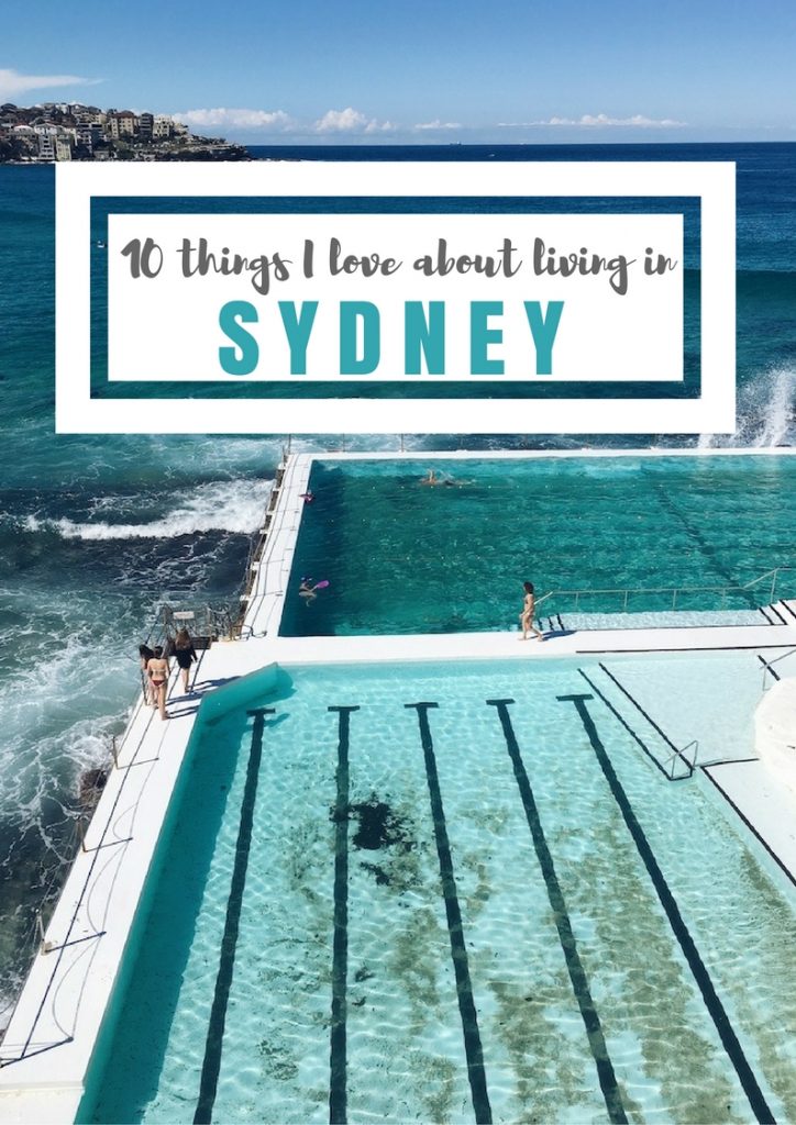 10 things I love about living in sydney
